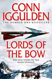 Lords Of The Bow – Conn Iggulden [PB] | 9780007353262