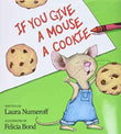 If You Give A Mouse A Cookie – Numeroff, Laura [HB] | 9780060245863
