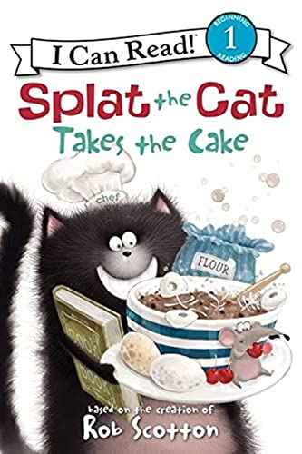 Splat The Cat Takes The Cakelevel-1  Scotton, Rob [PB] | 9780061978593