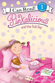 Pinkalicious And The Sick Daylevel-1  Kann, Victoria [PB] | 9780062246004
