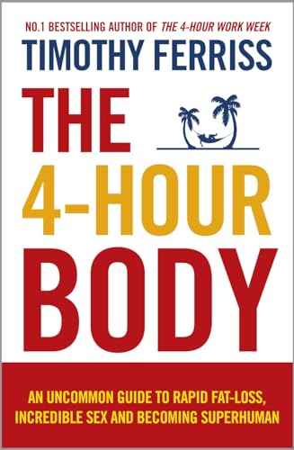 4-Hour Body, The – Ferriss, Timothy [PB] | 9780091939526