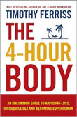 4-Hour Body, The – Ferriss, Timothy [PB] | 9780091939526