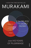 Colorless Tsukuru Tazaki And His Years Of Pilgrimage (Lead Title)  Murakami Haruki [PB] | 9780099590378