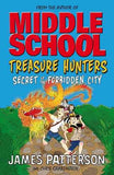Treasure Hunters: Secret Of The Forbidden City (Treasure Hunters 3)  James Patterson [PB] | 9780099596493