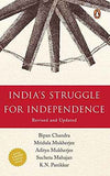 INDIA'S STRUGGLE FOR INDEPENDENCE ((REVI – Chandra, Bipan [PB] | 9780140107814