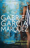 INNOCENT ERENDIRA AND OTHER STORIES – GABRIEL GARCIA MARQUEZ [PB] | 9780140157529