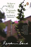 ROOM ON THE ROOF: VAGRANTS IN THE VALLEY – RUSKIN BOND [PB] | 9780140239591