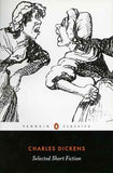 Charles Dickens : Short Fiction – CHARLES DICKENS [PB] | 9780140431032