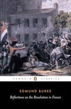 Refelcetions On The Revolution In France – Edmund Burke [PB] | 9780140432046