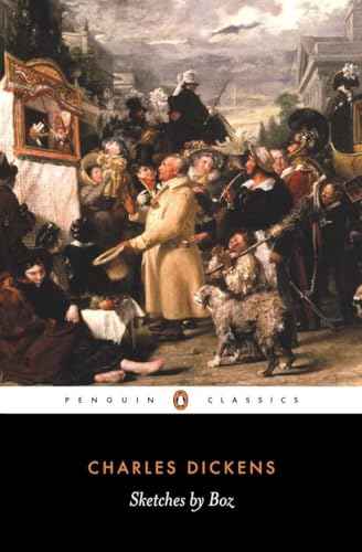 Sketches By Boz – CHARLES DICKENS [PB] | 9780140433456