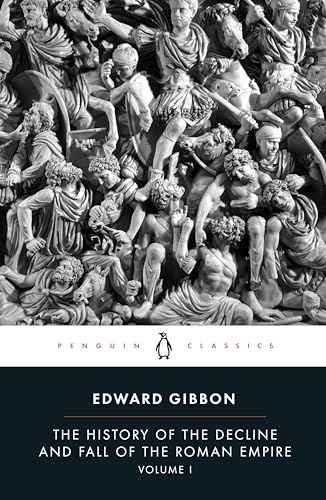 The History Of The Decline And Fall Of The Roman Empire Vol I – EDWARD GIBBON [PB] | 9780140433937