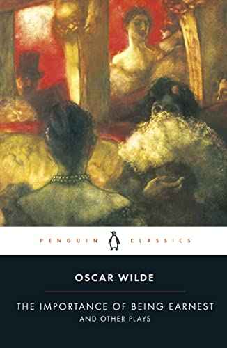 Importance Of Being Earnest & Other Play – Wilde [PB] | 9780140436068