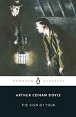 Sign Of Four – SIR ARTHUR CONAN DOYLE [PB] | 9780140439076