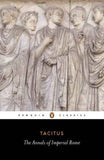 Annals Of Imperial Rome – AGRICOLA TACITUS [PB] | 9780140440607