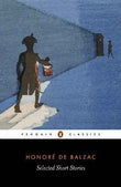 Selected Short Stories – BALZAC, HONORE DE [PB] | 9780140443257