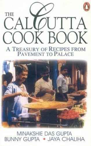 THE CALCUTTA COOKBOOK – BUNNY GUPTA [PB] | 9780140469721