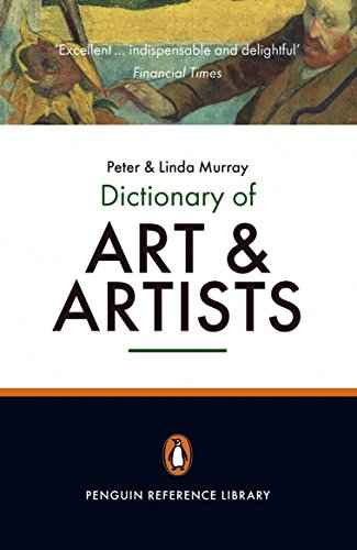 Dictionary Of Art And Artists – PETER [PB] | 9780140513004