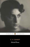 The Selected Poems Of Cavafy – Cavafy Constantine [PB] | 9780141185613
