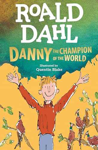 Danny The Champion Of The World  Dahl, Roald [PB] | 9780142410332