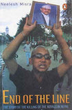 END OF THE LINE: THE STORY OF THE KILLING OF THE ROYALS IN NEPAL – NILESH MISRA [PB] | 9780143027850