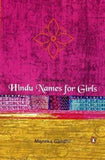 PENGUIN BOOK OF HINDU NAMES FOR GIRLS – GANDHI [PB] | 9780143031697