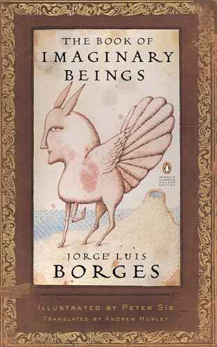 Book Of Imaginary Beings – JORGE LUIS BORGES [PB] | 9780143039938