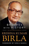 BRUSHES WITH HISTORY – Krishna Kumar Birla [PB] | 9780143066620