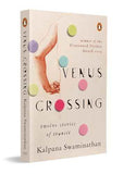 VENUS CROSSING: TWELVE STORIES OF TRANSIT – KALPANA SWAMINATHAN [PB] | 9780143066866