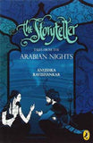 Storyteller, The: Tales From The Arabian Nights – Anushka Ravishankar [PB] | 9780143331292