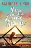 Pmr: I Too Had A Love Story (R/J) – Singh, Ravinder [PB] | 9780143418764