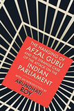 The Hanging Of Afzal Guru-And The Strange Case Of The Attack On The Indian Parliament – Arundati Roy [PB] | 9780143420750