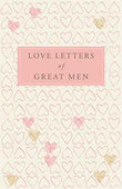 Love Letters Of Great Men – (Ed.)  Ursula ; Doy Doyle [PB] | 9780230739468