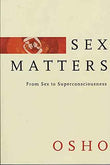 Sex Matters – OSHO [PB] | 9780312316303