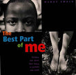 The Best Part Of Me – Ewald Wendy Ewald Wendy [PB] | 9780316703062