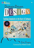 Domain-Driven Design: Tackling Complexity in the Heart of Software 1st Edition by Eric Evans | Hardcover