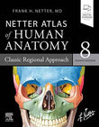 ATLAS ANATOMY 8 ED by Frank H. Netter | Paperback | HMS-9780323680424