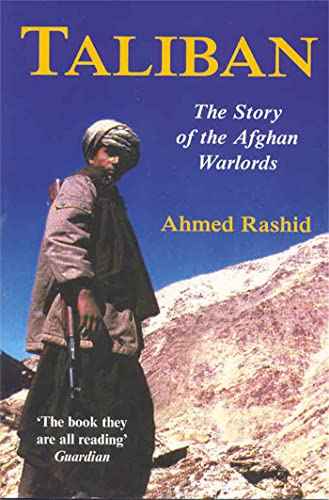 Taliban : The Story Of Afghan Warlords – RASHID AHMED [PB] | 9780330492218