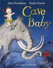 Cave Baby. – Julia ; Gravet Donaldson [PB] | 9780330522762