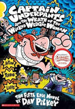CAPTAIN UNDERPANTS #05: THE WRATH OF THE WICKED WEDGIE WOMEN – DAV PILKEY [PB] | 9780439050005