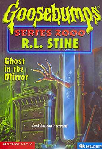 GB SERIES 2000 #25 GHOST IN THE MIRROR – R.L.STINE [PB] | 9780439135351