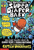 CAPTAIN UNDERPANTS: THE ADVENTURES OF SUPER DIAPER BABY – DAV PILKEY [PB] | 9780439376068