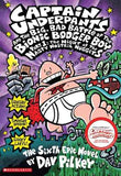 Captain Underpants #06: The Big Bad Battle Of The Bionic Booger Boy Part 1 – Dav Pilkey [PB] | 9780439376105