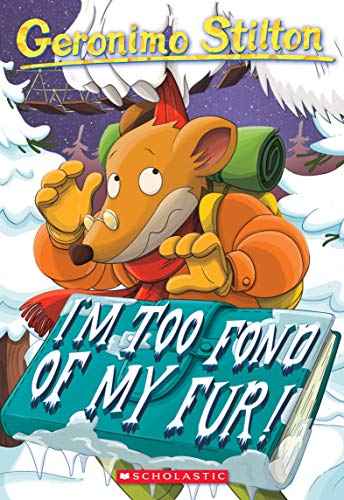 #04 I M TOO FOND OF MY FUR! – GERONIMO STILTON [PB] | 9780439559669