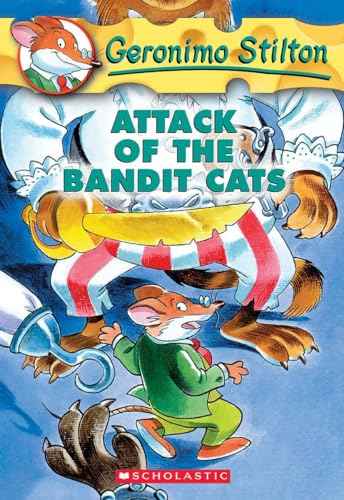 #08 ATTACK OF THE BANDIT CATS – GERONIMO STILTON [PB] | 9780439559706