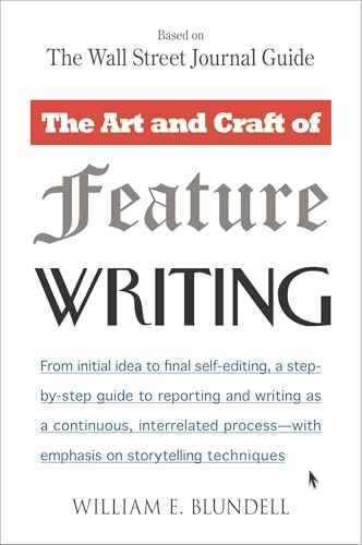 The Art And Craft Feature Writing – WILLIAM E.BLUNDELL [PB] | 9780452261587