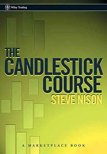 The Candlestick Course: 149 (A Marketplace Book) by Steve Nison | Paperback | HMS-9780471227281