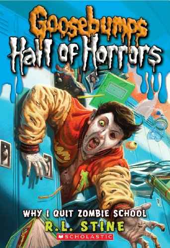 Gb Hall Of Horrors#04 Why I Quit Zombie School – R.L.Stine [PB] | 9780545289320