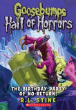Gb Hall Of Horrors#06 The Birthday Party Of No Return!  R.L.Stine [PB] | 9780545289382