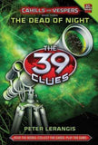 The 39 Clues Cahills Vs. Vespers#03 The Dead Of Night – Peter Lerangis [HB] | 9780545298414