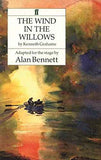 The Wind In The Willows – ALAN BENNETT [PB] | 9780571190485